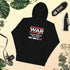 War Doesn't Determine Who is Right Only Who is Left Unisex Hoodie - Mainstream Freedom
